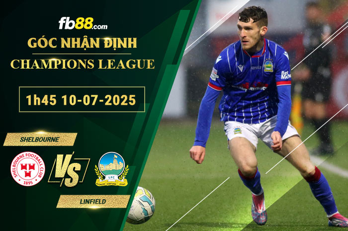 fb88-soi-keo-tran-dau-Shelbourne-vs-Linfield-10-07-2025