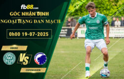 fb88-soi-keo-tran-dau-Viborg-vs-Copenhagen-19-07-2025