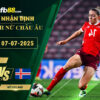 fb88-bang-keo-tran-dau-nu-Thuy-Si-vs-Nu-Iceland-07-07-2025