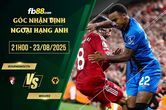 fb88-soi kèo Bournemouth vs Wolves