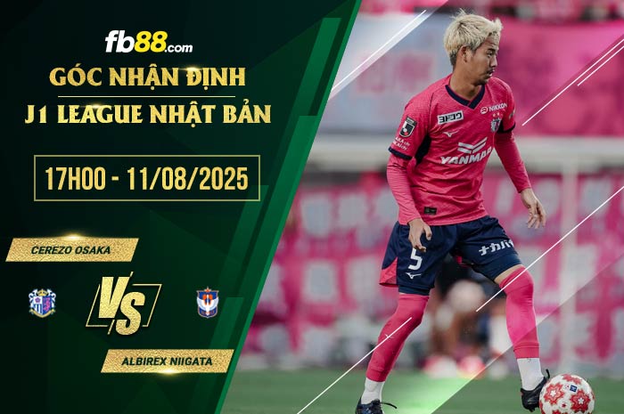 fb88-soi kèo Cerezo Osaka vs Albirex Niigata