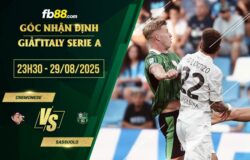 fb88-soi kèo Cremonese vs Sassuolo