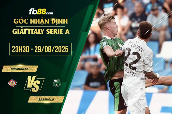 fb88-soi kèo Cremonese vs Sassuolo