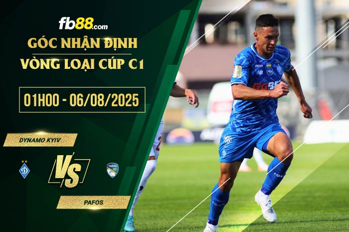 fb88-soi kèo Dynamo Kyiv vs Pafos