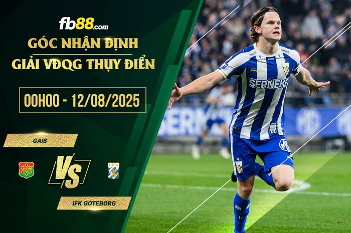 fb88-soi kèo GAIS vs IFK Goteborg