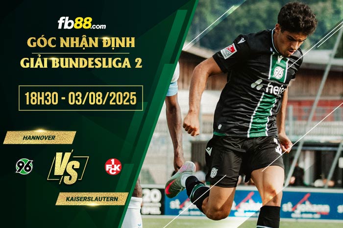 fb88-soi kèo Hannover vs Kaiserslautern