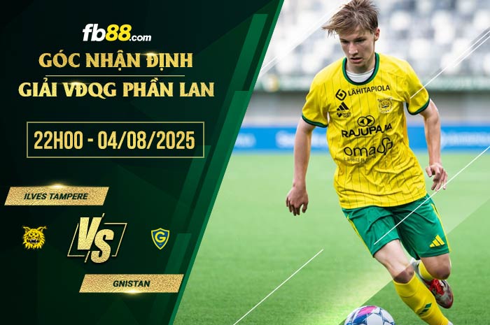 fb88-chi tiết kèo trận đấu Ilves Tampere vs Gnistan