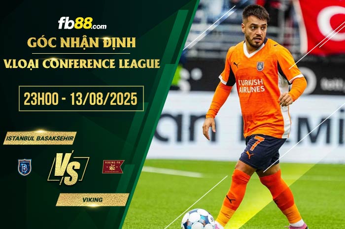 fb88-soi kèo Istanbul Basaksehir vs Viking