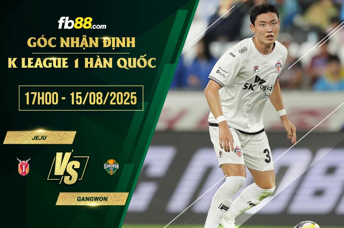 fb88-soi kèo Jeju vs Gangwon