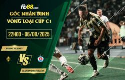 fb88-soi kèo Kairat Almaty vs Slovan Bratislava