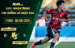 fb88-soi kèo Kashima Antlers vs Avispa Fukuoka