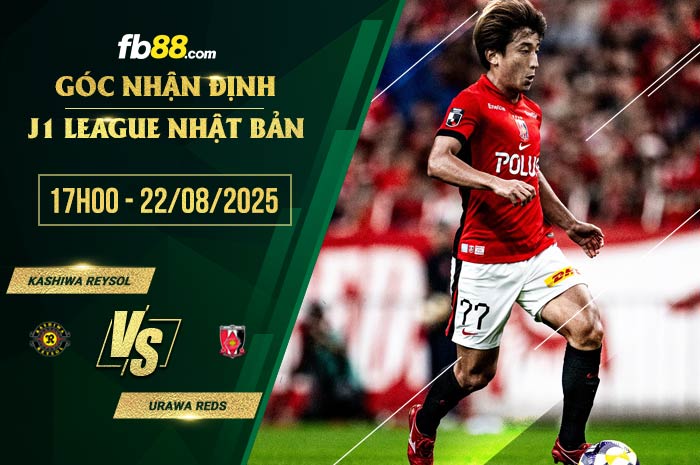 fb88-soi kèo Kashiwa Reysol vs Urawa Reds