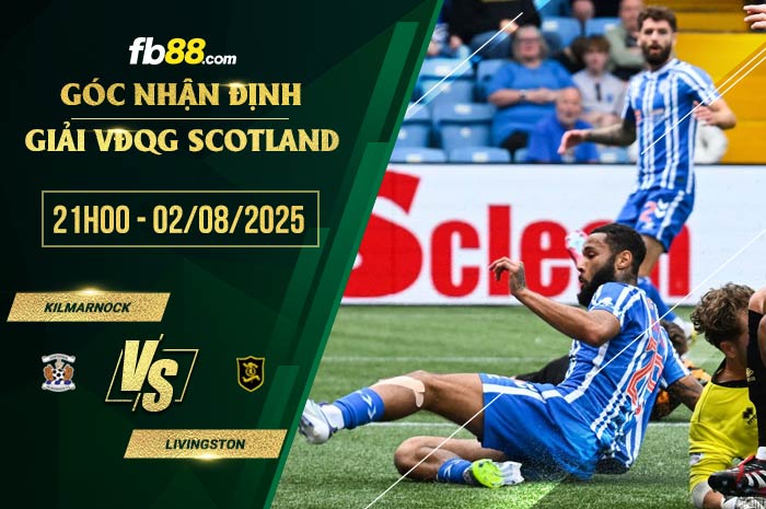 fb88-soi kèo Kilmarnock vs Livingston