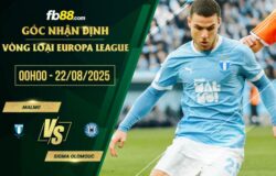 fb88-soi kèo Malmo vs Sigma Olomouc