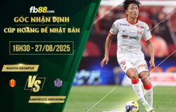 fb88-chi tiết kèo trận đấu Nagoya Grampus vs Sanfrecce Hiroshima