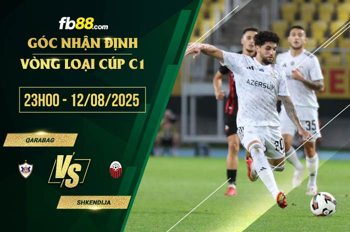 fb88-soi kèo Qarabag vs Shkendija