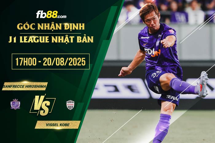 fb88-soi kèo Sanfrecce Hiroshima vs Vissel Kobe