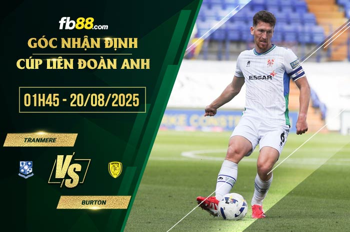 fb88-soi kèo Tranmere vs Burton