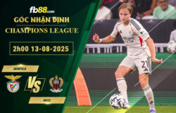 fb88-soi-keo-tran-dau-Benfica-vs-Nice-13-08-2025