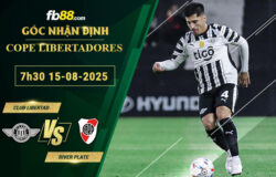 fb88-soi-keo-tran-dau-Club-Libertad-vs-River-Plate-15-08-2025