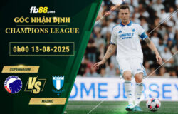 fb88-soi-keo-tran-dau-Copenhagen-vs-Malmo-13-08-2025
