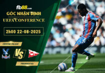 fb88-soi-keo-tran-dau-Crystal-Palace-vs-Fredrikstad-22-08-2025