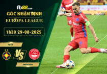 fb88-soi-keo-tran-dau-FCSB-vs-Aberdeen-29-08-2025