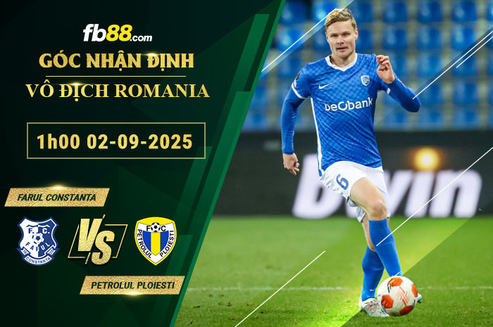 fb88-soi-keo-tran-dau-Farul-Constanta-vs-Petrolul-Ploiesti-02-09-2025
