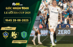 fb88-soi-keo-tran-dau-LA-Galaxy-vs-Seattle-Sounders-28-08-2025