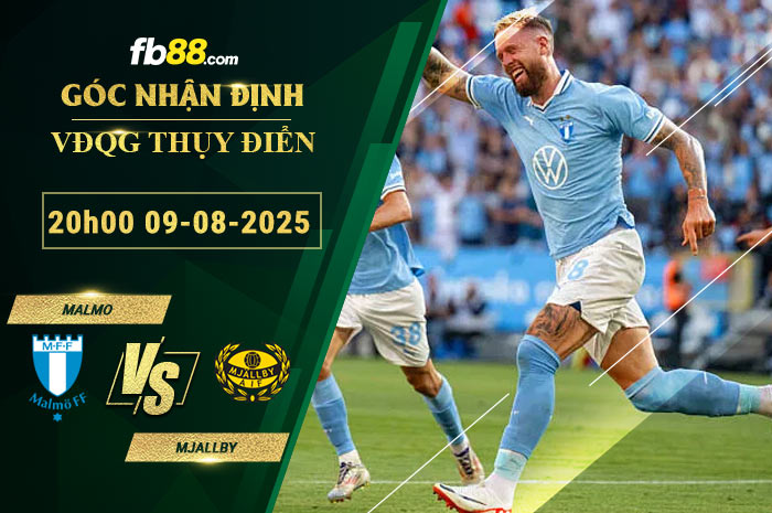 fb88-soi-keo-tran-dau-Malmo-vs-Mjallby-09-08-2025
