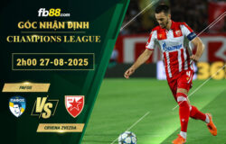fb88-soi-keo-tran-dau-Pafos-vs-Crvena-Zvezda-26-08-2025