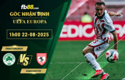fb88-soi-keo-tran-dau-Panathinaikos-vs-Samsunspor-22-08-2025