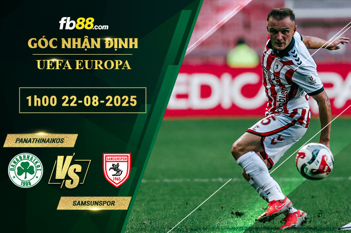 fb88-soi-keo-tran-dau-Panathinaikos-vs-Samsunspor-22-08-2025