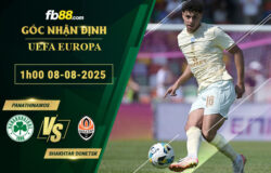 fb88-soi-keo-tran-dau-Panathinaikos-vs-Shakhtar-Donetsk-08-08-2025