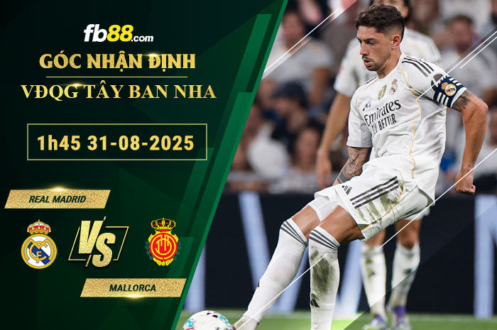 fb88-bang-keo-tran-dau-Real-Madrid-vs-Mallorca-30-08-2025