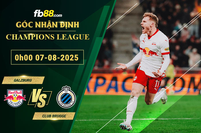 fb88-soi-keo-tran-dau-Salzburg-vs-Club-Brugge-07-08-2025