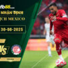 fb88-soi-keo-tran-dau-San-Luis-vs-Toluca-30-08-2025