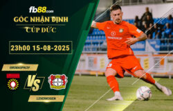 fb88-bang-keo-tran-dau-Sonnenhof-Grobaspach-vs-Leverkusen-15-08-2025
