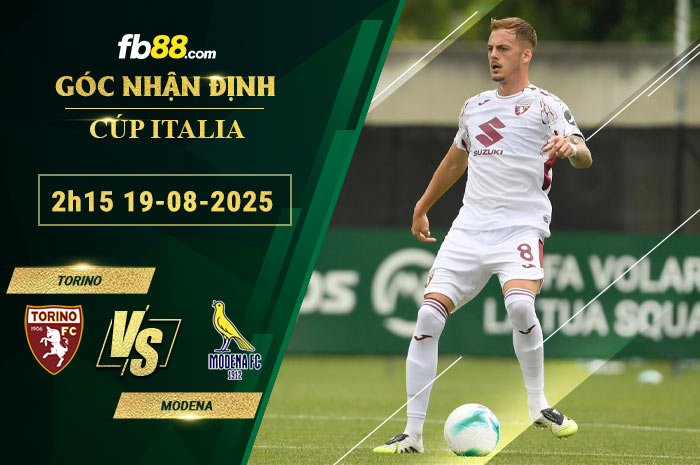 fb88-soi-keo-tran-dau-Torino-vs-Modena-19-08-2025