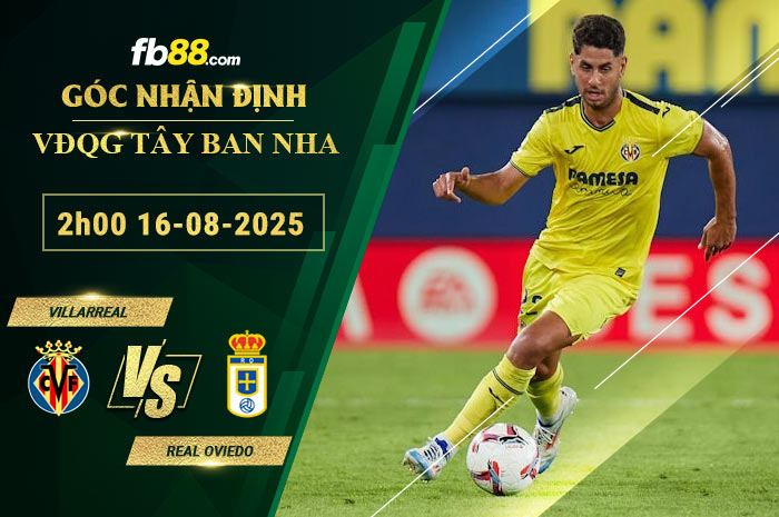 fb88-soi-keo-tran-dau-Villarreal-vs-Real-Oviedo-16-08-2025