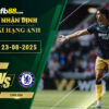 fb88-soi-keo-tran-dau-West-Ham-vs-Chelsea-23-08-2025
