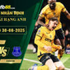 fb88-bang-keo-tran-dau-Wolves-vs-Everton-30-08-2025
