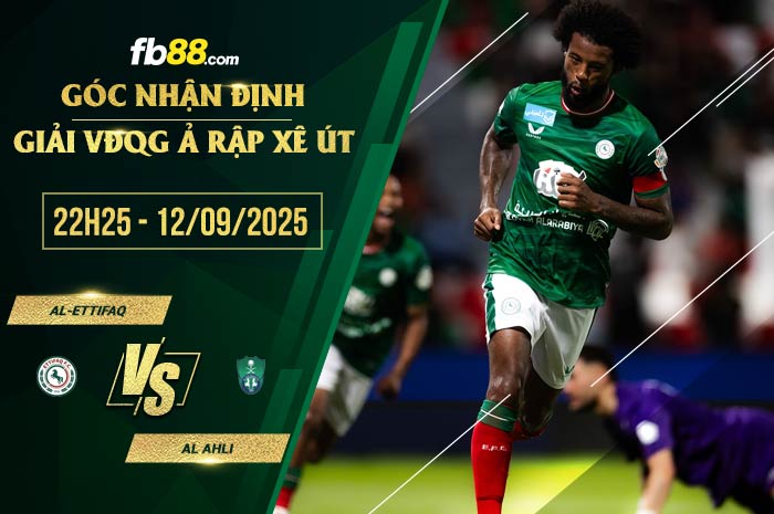 fb88-soi kèo Al-Ettifaq vs Al Ahli