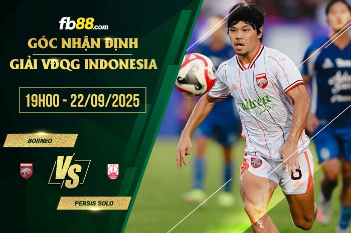 fb88-soi kèo Borneo vs Persis Solo