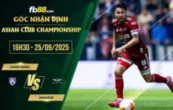 fb88-soi kèo Johor Darul vs Bangkok