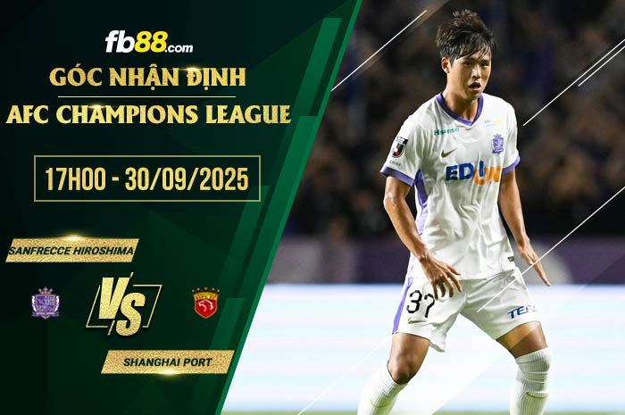 fb88-soi kèo Sanfrecce Hiroshima vs Shanghai Port