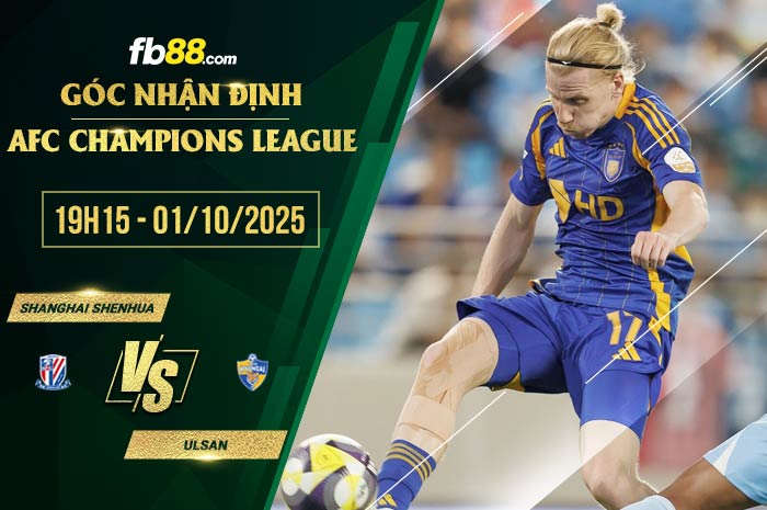 fb88-soi kèo Shanghai Shenhua vs Ulsan