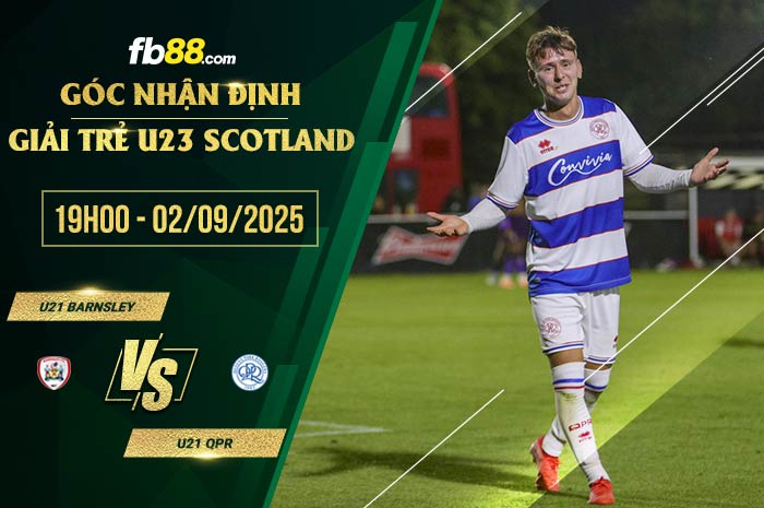 fb88-soi kèo U21 Barnsley vs U21 QPR