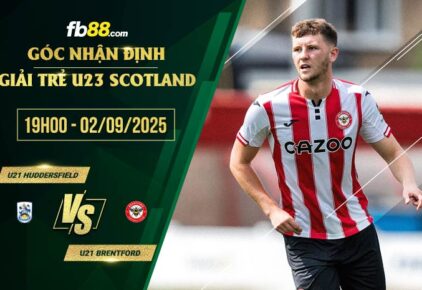 fb88-soi kèo U21 Huddersfield vs U21 Brentford