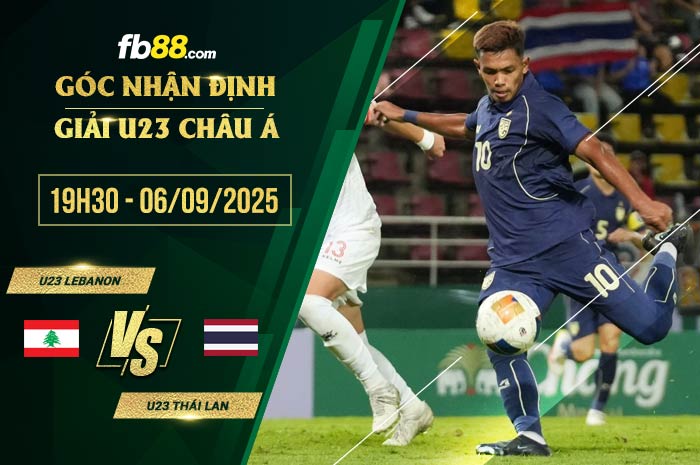 fb88-soi kèo U23 Lebanon vs U23 Thái Lan